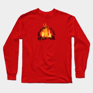 Welcome to the Hellmouth Long Sleeve T-Shirt